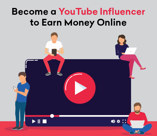 YOUTUBE INFLUENCER: Here is how you can become one!EarnKaro Blog