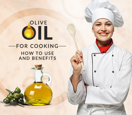 olive oil for cooking