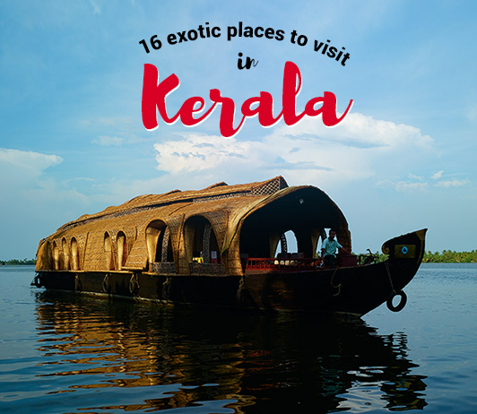 Places to Visist in Kerala