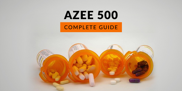 Azee 500 MG Tablet: Uses, Dosage, Side Effects, Price, Composition & 20 FAQs