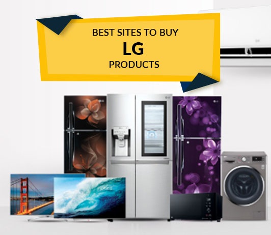 Best Sites to Buy LG Products Best Sites to Buy LG Products