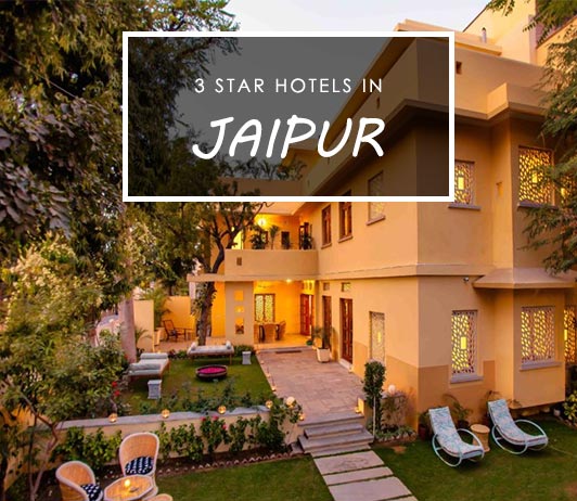 jjjj 15 Best 3 Star Hotels In Jaipur