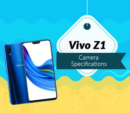 Vivo Z1 Camera Specifications