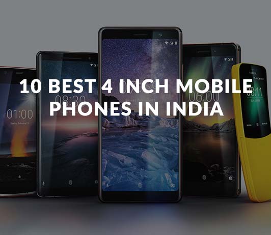 10_Best_4_Inch_Mobile_Phones_in_India