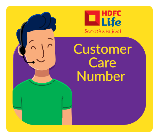 HDFC Life Customer Care Number HDFC Life Customer Care Number