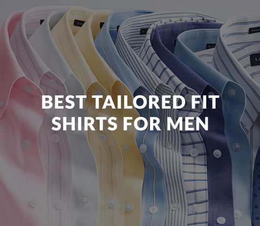 Best_Tailored_Fit_Shirts_For_Men Best_Tailored_Fit_Shirts_For_Men