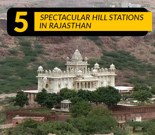 Rajasthan Hill Station In Rajasthan: 5 Top Rajasthan Hill Stations List That You Must Visit