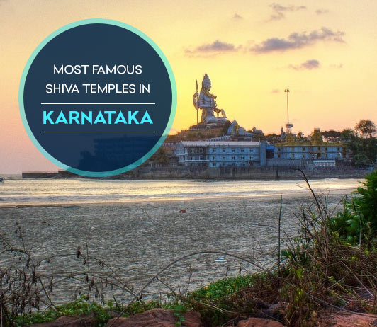 The Most Famous Shiva Temples in Karnataka The Most Famous Shiva Temples in Karnataka