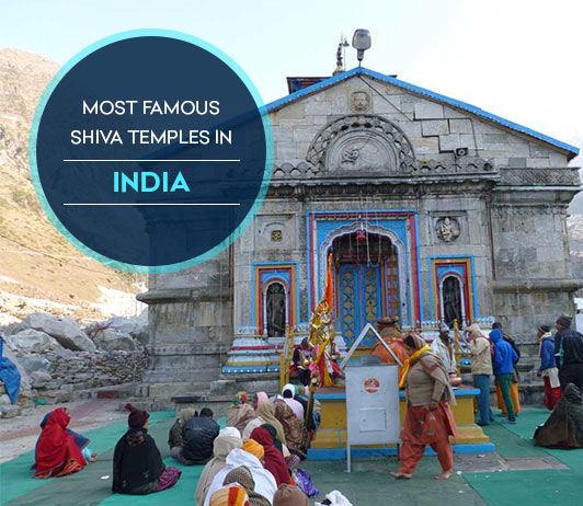 The Most Famous Shiva Temples in India The Most Famous Shiva Temples in India