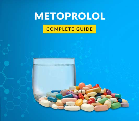 METOPROLOL METOPROLOL: Uses, Dosage, Price, Side Effects, Precautions & More
