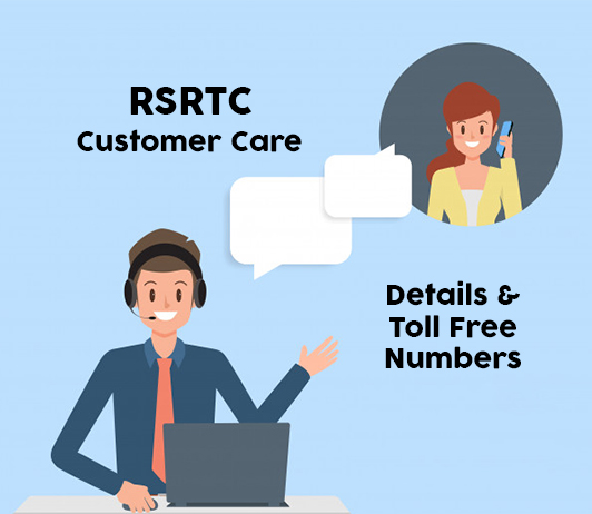 RSRTC RSRTC Customer Care: Toll Free Numbers & Helpline Numbers