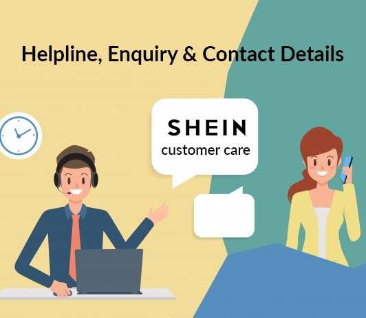 SheIn SheIn customer care: Helpline, Enquiry & Contact Details