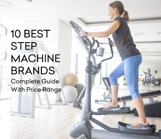 10 Best Step Machine Brands 10 Best Step Machine Brands