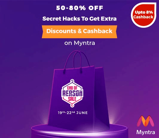 Myntra End Of Reason Sale_Upto 80% Off Myntra End Of Reason Sale: Upto 80% Off + A Secret Hack For Bonus Savings!