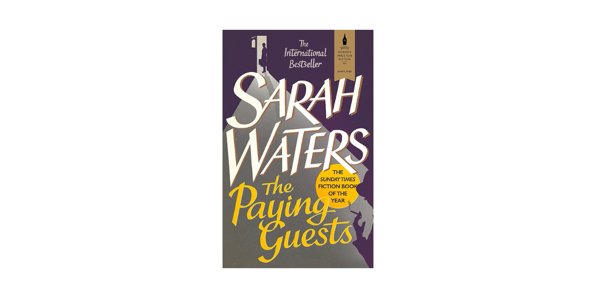 Paying Guests by Sarah Waters