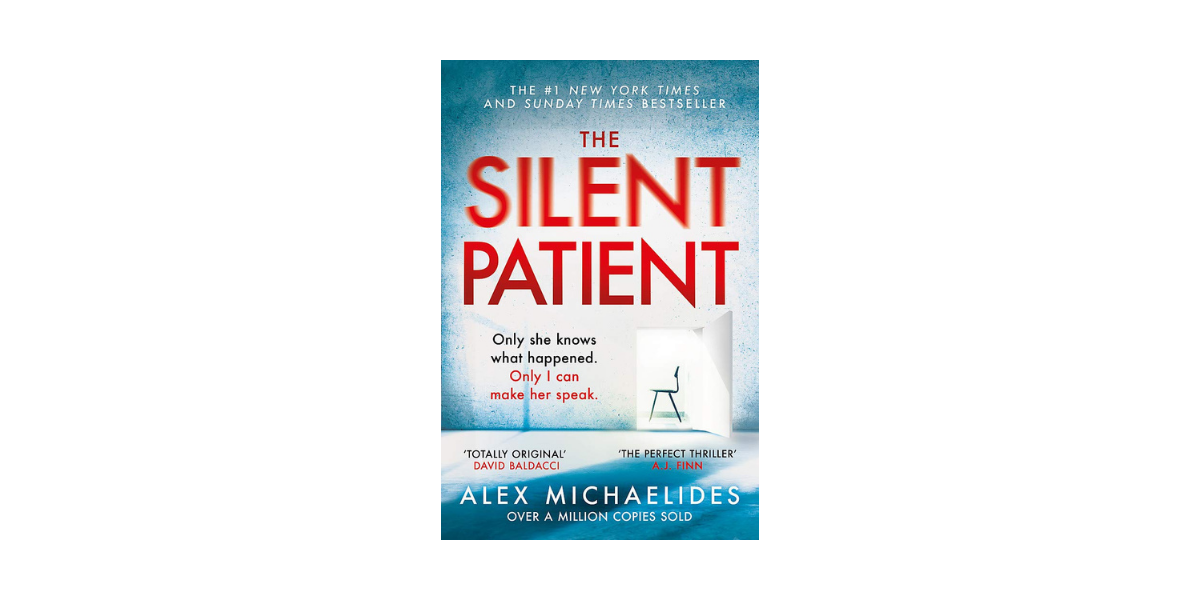 The Silent Patient by Alex Michaelides