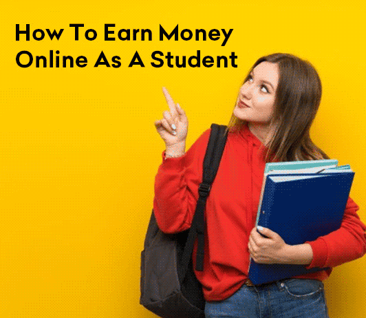 How To Earn Money Online With Google For Students