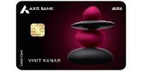 Axis Bank AURA Credit Card